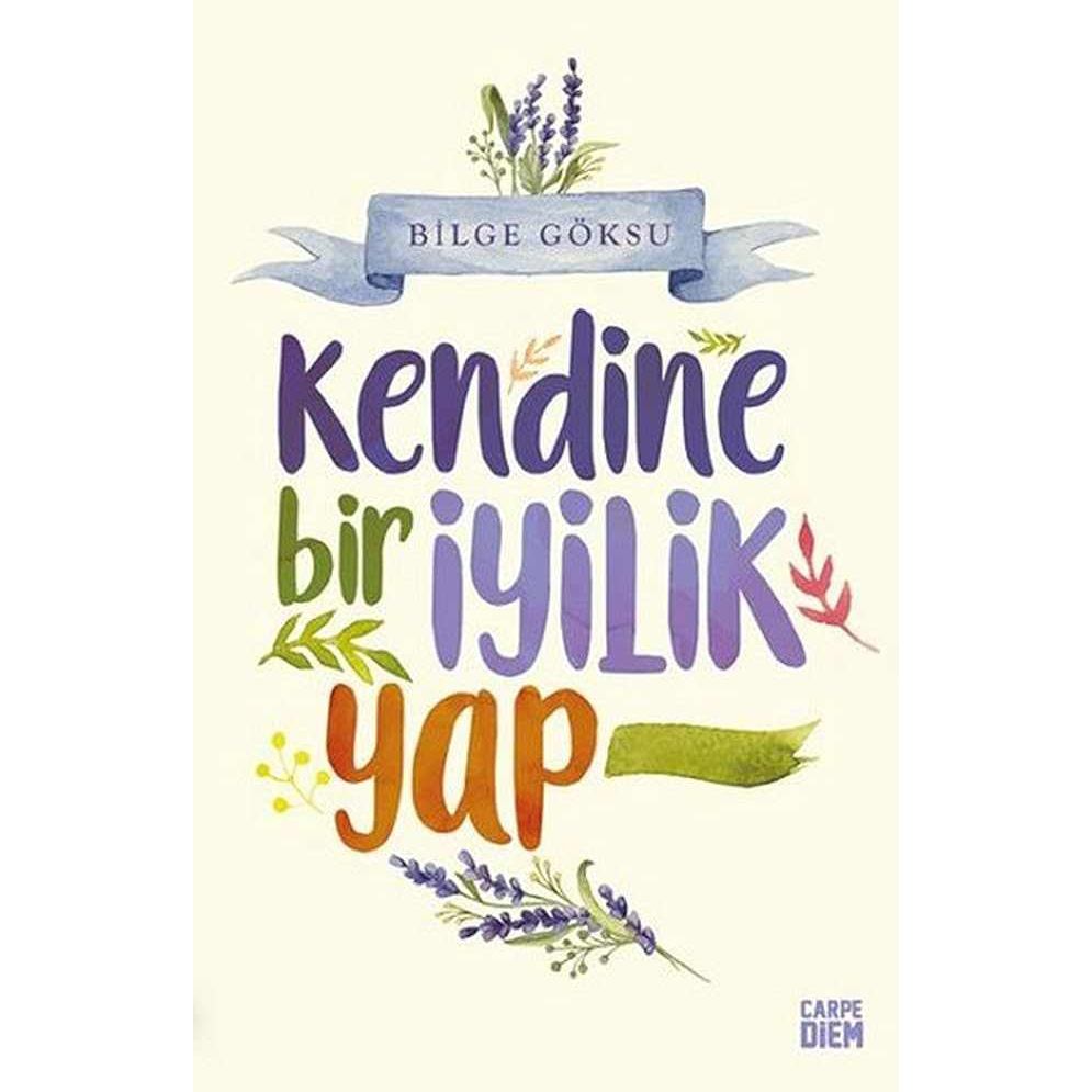 Kendine Bir Iyilik Yap - 9786051441023
